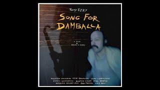 Tony Ezzy    SONG FOR DAMBALLA   (full film 2018)  ENG subtitles