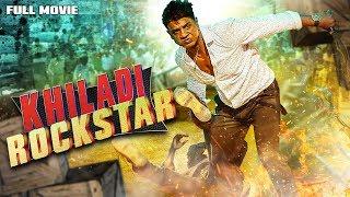 Khiladi Rockstar New Hindi Dubbed Full Movie | 2018 Kannada Comedy Movies
