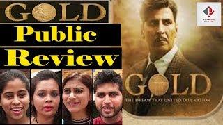 Gold Movie Review |Gold Public Review & Reaction | Akshay Kumar & Mouni Roy