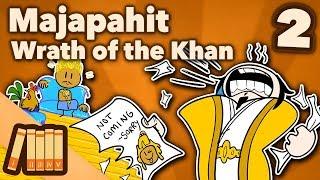 Kingdom of Majapahit - Wrath of the Khan - Extra History - #2