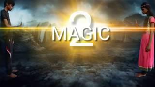 Magic 2 || A fantasy short film by SN filmz || fantasy movies || magical movie ||