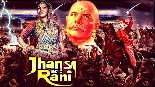 Jhansi Ki Rani (1953 film) | Indian Historical Film, Sohrab Modi - 1953 Coloured Film