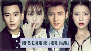 Top 15 Korean Historical Dramas