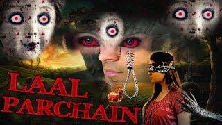 Laal Parchain ||  Hindi Full HD Horror Movie || Superhit Thriller Film On Surya Films ||