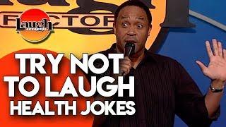 Try Not to Laugh | Health Jokes | Laugh Factory Stand Up Comedy