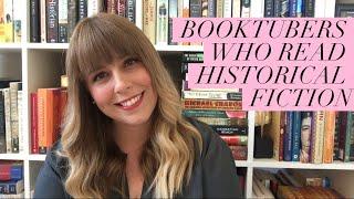 Amazing BOOKTUBERS Who Read HISTORICAL FICTION || #EverydayMay
