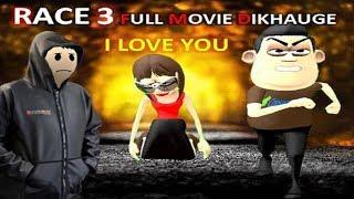 RACE 3 FULL MOVIE DIKHAUGE (I LOVE YOU) - KADDU JOKE FUNNY COMEDY VIDEO 2018 | MAKE JOKE OF