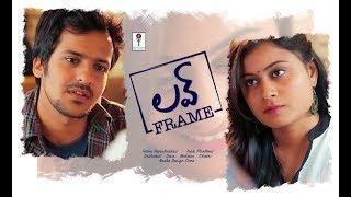 Love Frame - Latest Telugu Comedy Short Film 2018 || Trishool