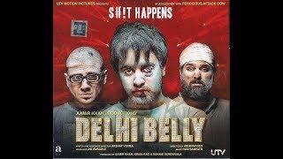 Delhi Belly 2011 full Movie in Hindi