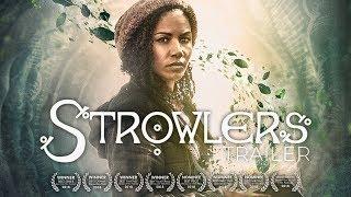 TRAILER | Strowlers Pilot ( Fantasy | Modern | Drama )