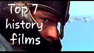Top 7 History Films of all Time.