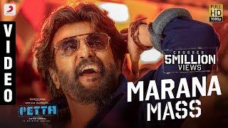 Petta - Marana Mass Official Video (Tamil) | Rajinikanth | Anirudh Ravichander