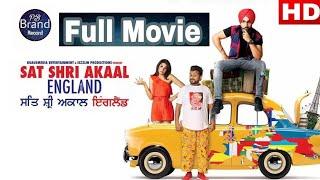 Sat Sri Akal England ( Full Hd Movie ) Ammy virk | Monica Gill |Full Punjabi Movie|Latest Movie 2018