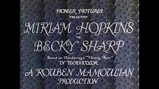 Becky Sharp (1935) - Miriam Hopkins, Frances Dee, Cedric Hardwicke