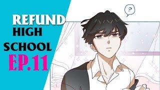 Refund High School Ep 11 Webtoon | Top Fantasy Webtoon Refund High School Episodes 11