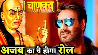 Ajay Devgn To PLAY Double Role In Neeraj Pandey's CHANAKYA Movie
