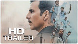 GOLD New Trailer (2018) Akshay Kumar Movie HD
