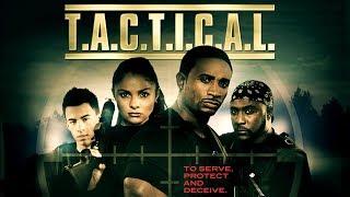 To Serve, Protect and Deceive - "T.A.C.T.I.C.A.L." - Full Free Maverick Movie!!