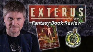 ‘Exterus: Volume 3’ by Various Authors, Edited by G. Owen Wears: Fantasy Book Review