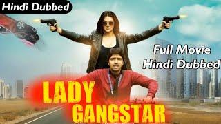 Lady Gangstar New Released Full Hindi Dubbed Movie | Allari Naresh Best Comedy Movie