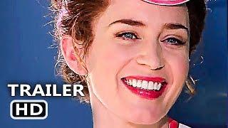 MARY POPPINS RETURNS Official Trailer # 2 (NEW 2018) Emily Blunt, Disney Movie HD
